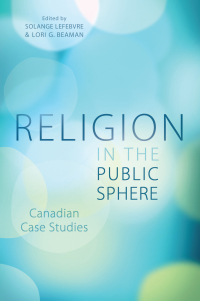 Cover image: Religion in the Public Sphere 1st edition 9781442626300