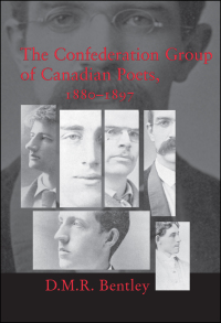 Cover image: The Confederation Group of Canadian Poets, 1880-1897 1st edition 9781442626393