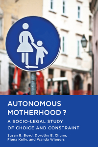 Cover image: Autonomous Motherhood? 1st edition 9781442626454