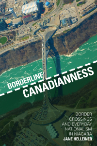 Cover image: Borderline Canadianness 1st edition 9781442649057