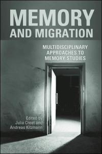Cover image: Memory and Migration 1st edition 9781442626881