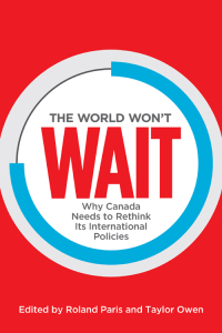 Cover image: The World Won't Wait 1st edition 9781442626973