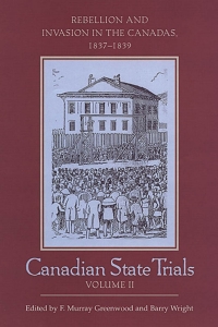 Cover image: Canadian State Trials, Volume II 1st edition 9781442657670