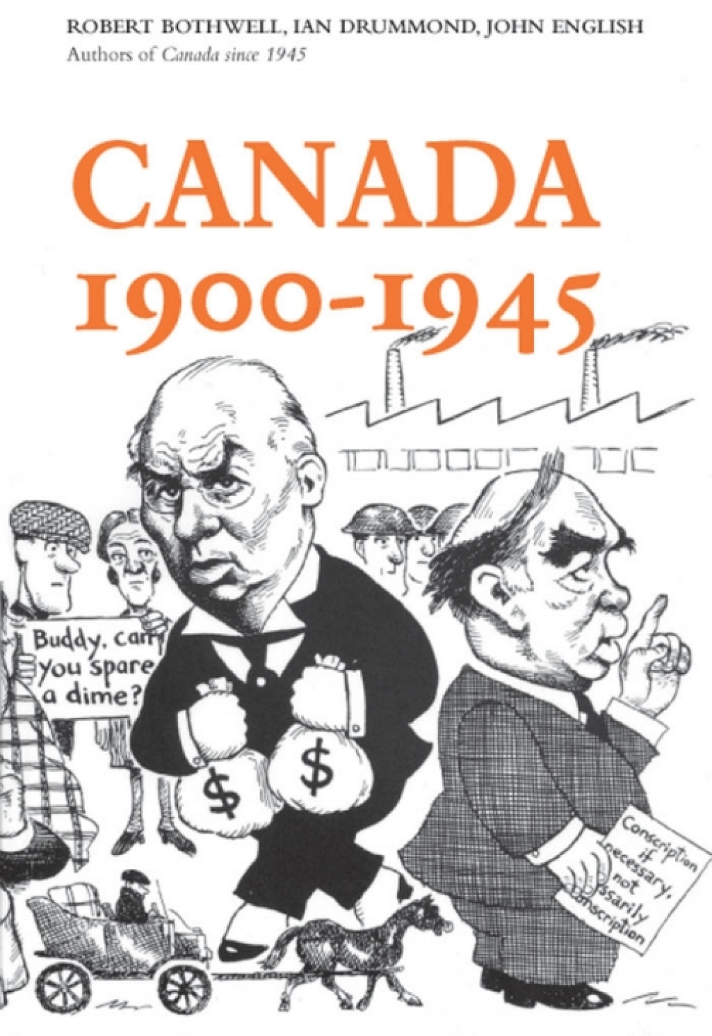 Canada 1900-1945 1st Edition
