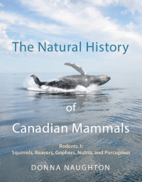 Cover image: The Natural History of Canadian Mammals 1st edition 9781442644830
