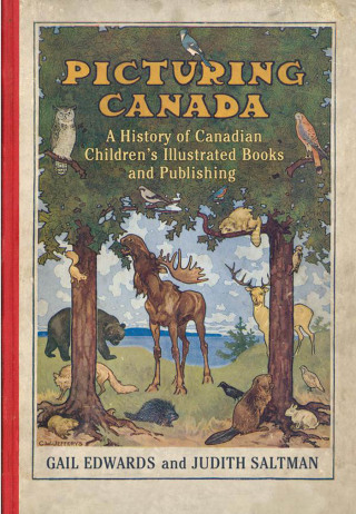 Cover image: Picturing Canada 1st edition 9780802085405