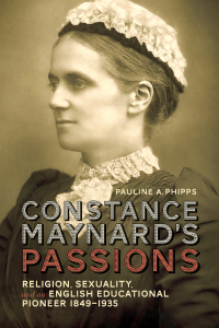 Cover image: Constance Maynard's Passions 1st edition 9781442650336