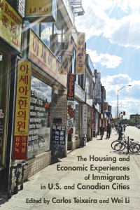 Cover image: The Housing and Economic Experiences of Immigrants in U.S. and Canadian Cities 1st edition 9781442628380