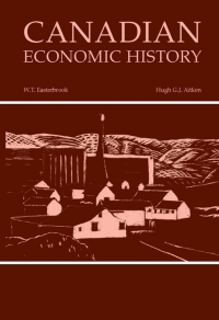 Cover image: Canadian Economic History 1st edition 9780802066961