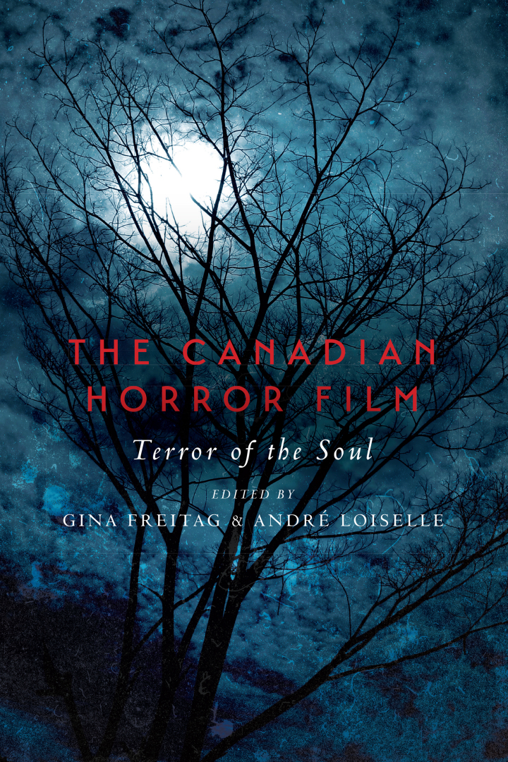 Cover image: The Canadian Horror Film