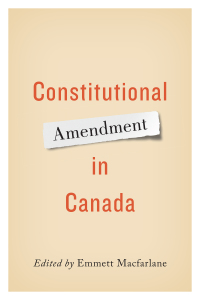 Cover image: Constitutional Amendment in Canada 1st edition 9781442628731