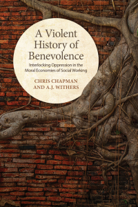 Cover image: A Violent History of Benevolence 1st edition 9781442628861