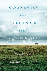 Cover image: Canadian Law and Indigenous Self‐Determination 1st edition 9781442628991