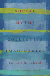 Cover image: Social Myths and Collective Imaginaries 1st edition 9781442629073