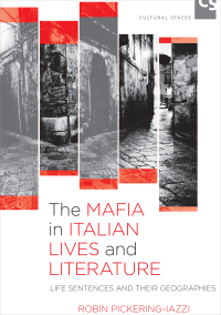 Cover image: The Mafia in Italian Lives and Literature 1st edition 9781442629080