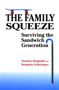 Cover image: The Family Squeeze 1st edition 9780802071347