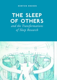 Titelbild: The Sleep of Others and the Transformation of Sleep Research 1st edition 9781487520021