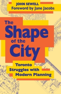 Cover image: The Shape of the City 1st edition 9780802074096