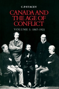 Cover image: Canada and the Age of Conflict 1st edition 9780802065605