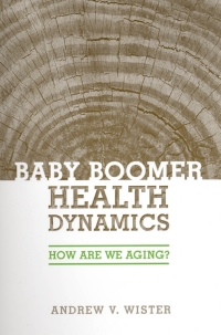 Cover image: Baby Boomer Health Dynamics 1st edition 9780802086358