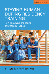 Cover image: Staying Human during Residency Training 6th edition 9781442629141