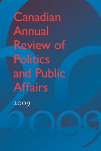 Cover image: Canadian Annual Review of Politics and Public Affairs 2009 1st edition 9781442630864