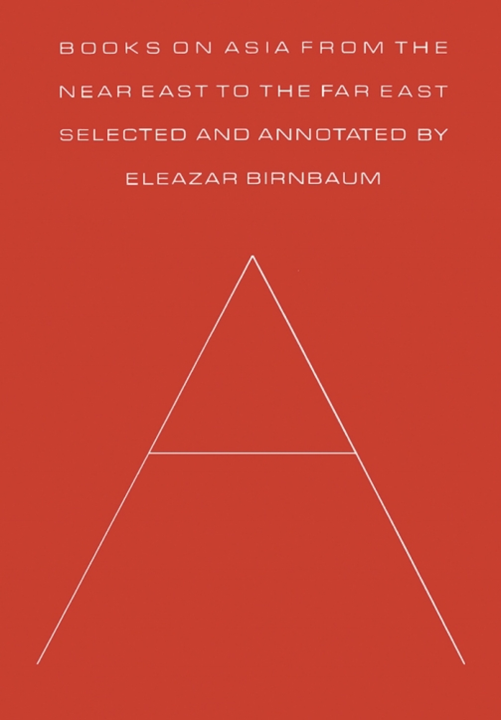 Books on Asia from the Near East to the Far East - 1st Edition (eBook Rental)