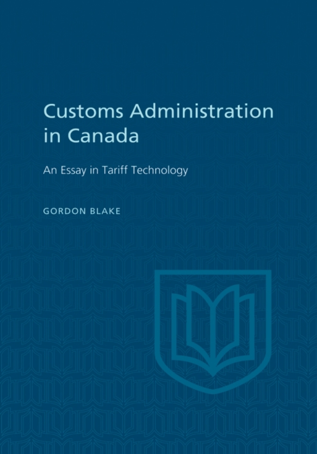 Customs Administration in Canada 1st Edition