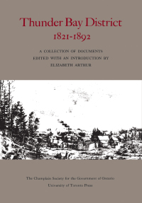 Cover image: Thunder Bay District, 1821 - 1892 1st edition 9781442651487