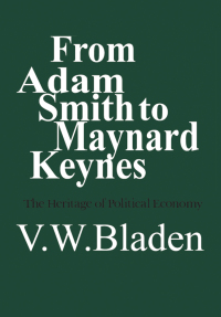 Cover image: From Adam Smith to Maynard Keynes 1st edition 9780802062390