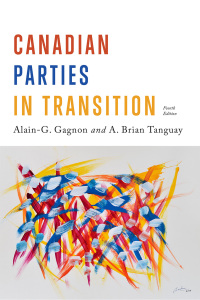 Cover image: Canadian Parties in Transition 4th edition 9781442634701