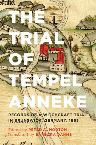 Cover image: The Trial of Tempel Anneke 2nd edition 9781442634879
