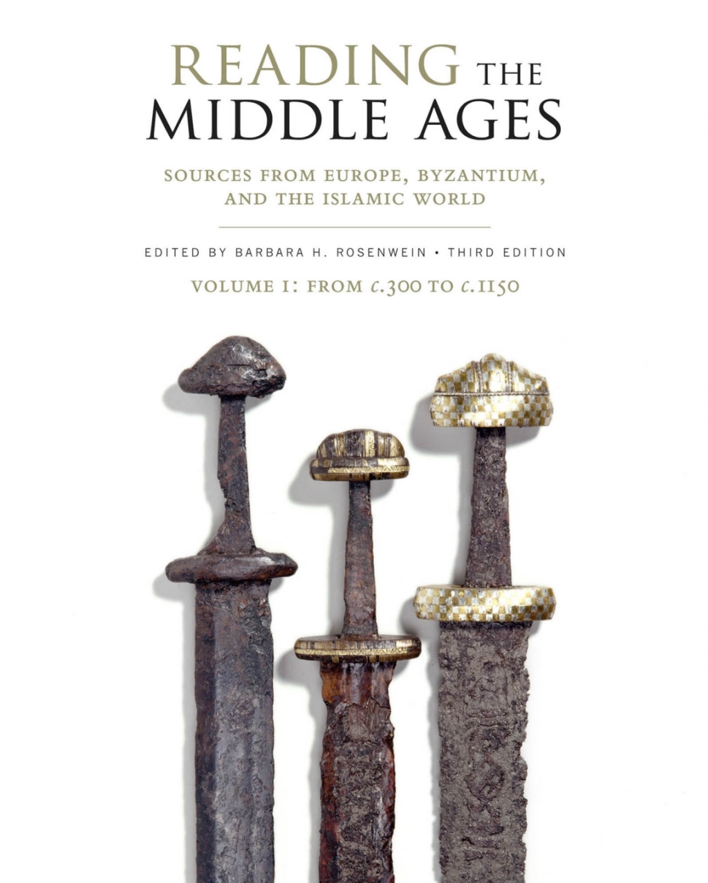 Reading the Middle Ages Volume I From c.300 to c.1150 1st Edition