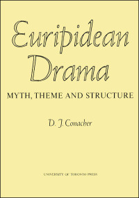 Cover image: Euripidean Drama 1st edition 9781442639317
