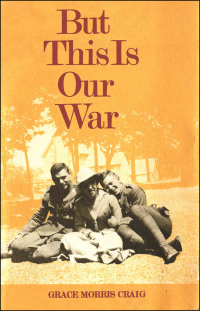 Cover image: But This is Our War 1st edition 9781442639461
