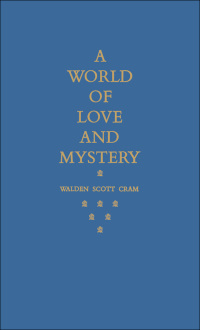 Cover image: A World of Love and Mystery 1st edition 9781442639492