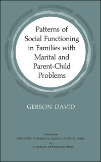 Cover image: Patterns of Social Functioning in Families with Marital and Parent-Child Problems 1st edition 9781442639706