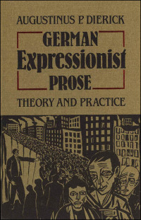 Cover image: German Expressionist Prose 1st edition 9781442639881