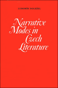 Cover image: Narrative Modes in Czech Literature 1st edition 9781442631199