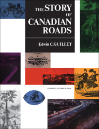 Cover image: The Story of Canadian Roads 1st edition 9781442631403