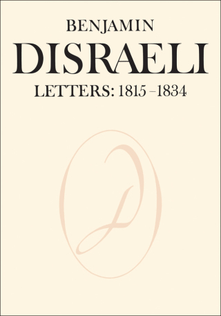 Cover image: Benjamin Disraeli Letters 1st edition 9781487592721