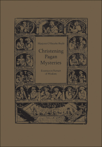 Cover image: Christening Pagan Mysteries 1st edition 9781442652200