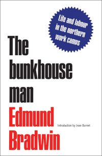 Cover image: The Bunkhouse Man 1st edition 9780802061355