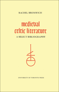 Cover image: Medieval Celtic Literature 1st edition 9780802062529