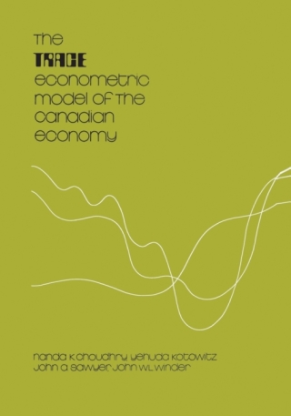 Cover image: The TRACE Econometric Model of the Canadian Economy 1st edition 9781442639126