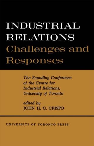 Cover image: Industrial Relations 1st edition 9781442639553