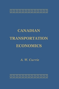 Cover image: Canadian Transportation Economics 1st edition 9781442639645
