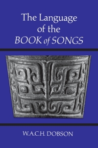 Cover image: The Language of the Book of Songs 1st edition 9781442631168
