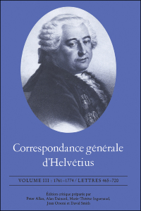 Cover image: Correspondance générale d'Helvétius, Volume III 1st edition 9781442638822