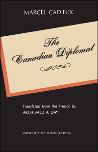 Cover image: The Canadian Diplomat 1st edition 9781442638877